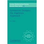 Symmetric Designs: An Algebraic Approach