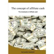 The Concept of Affiliate Cash