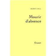 Mourir d'absence