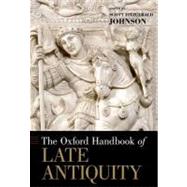 The Oxford Handbook of Late Antiquity