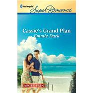 Cassie's Grand Plan