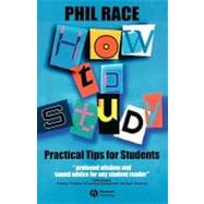 How to Study Practical Tips for Students,9781405106931