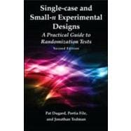 Single-case and Small-n Experimental Designs: A Practical Guide To Randomization Tests, Second Edition