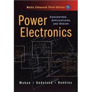 Power Electronics: Converters, Applications, and Design, 3rd Edition