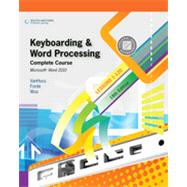 Keyboarding and Word Processing, Complete Course, Lessons 1-120: Microsoft Word 2010: College Keyboarding, 18th Edition