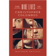 The Nine Lives of Christopher Columbus book cover, ISBN 9781324086932