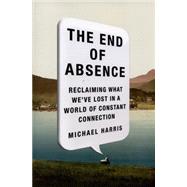 The End of Absence