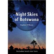Night Skies of Botswana