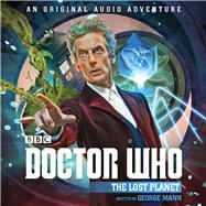 Doctor Who: The Lost Planet 12th Doctor Audio Original