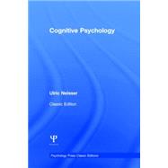 Cognitive Psychology: Classic Edition