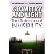 Geometry and Light The Science of Invisibility