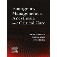 Emergency Management in Anesthesia and Critical Care