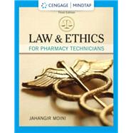 MindTap for Moini's Law and Ethics for Pharmacy Technicians, 3rd Edition [Instant Access], 2 terms