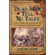 Dead Men Tell No Tales