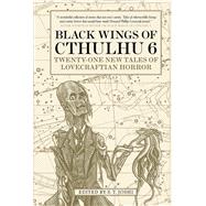 Black Wings of Cthulhu (Volume Six) Tales of Lovecraftian Horror