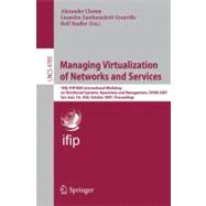 Managing Virtualization of Networks and Services