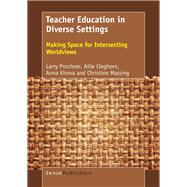 Teacher Education in Diverse Settings
