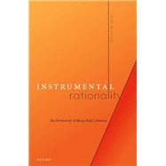 Instrumental Rationality The Normativity of Means-Ends Coherence