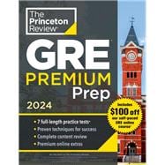 Princeton Review GRE Premium Prep, 2024 7 Practice Tests + Review & Techniques + Online Tools