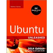 Ubuntu Unleashed 2014 Edition Covering 13.10 and 14.04