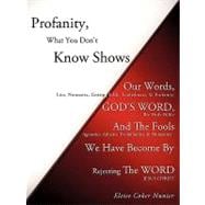 Profanity, What You Don't Know Shows