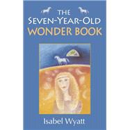The Seven-Year-Old Wonder Book