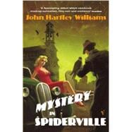 Mystery in Spiderville