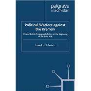 Political Warfare against the Kremlin