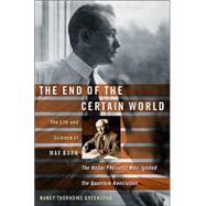 The End Of The Certain World