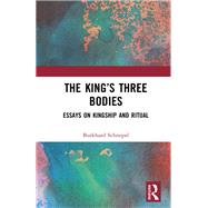 The King’s Three Bodies