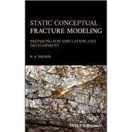 Static Conceptual Fracture Modeling Preparing for Simulation and Development