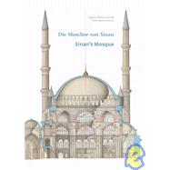 Die Moschee von Sinan