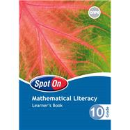 Spot On Mathematical Literacy Grade 10 Learner's Book ePDF (1-year licence)