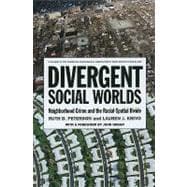 Divergent Social Worlds