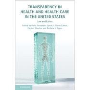 Transparency in Health and Health Care in the United States