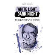 White Light Dark Night