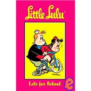 Little Lulu 8: Late for School
