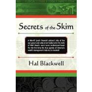 Secrets of the Skim