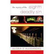 The Mystery of the Eighth Deadly Sin
