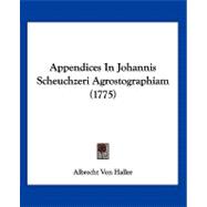 Appendices in Johannis Scheuchzeri Agrostographiam