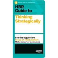 Hbr Guide to Thinking Strategically