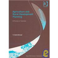 Agriculture and Rural Development Planning: A Process in Transition