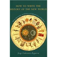 How to Write the History of the New World