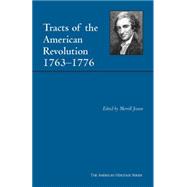 Tracts of the American Revolution, 1763-1776
