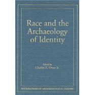 Race and the Archaeology of Identity