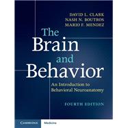The Brain and Behavior