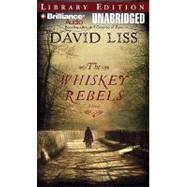 The Whiskey Rebels