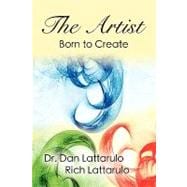 The Artist: Born to Create