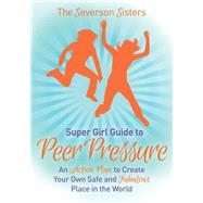 Supergirl Guide to Peer Pressure