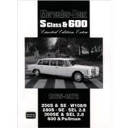 Mercedes-benz S Class & 600 Limited Edition 1965-1972